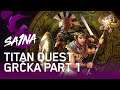 Titan Quest Full Playthrough - Grčka (part 1)