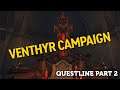 Venthyr Covenant Campaign - Questline Part 2