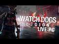 Watch Dogs: Legion [Stream Archive/PC] - Chill Stream