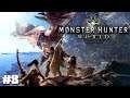 You Can't Hit Birds With Swords || Monster Hunter World #8