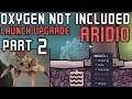∂º̿▄ð╀Ƃ̲◙ʆffl⃝╽̾╍Ѯ Plays Oxygen Not Included: Launch Upgrade: Part 2