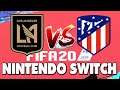 FIFA 20 Nintendo Switch LAFC vs Atl De Madrid