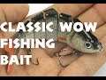 Fishmonger Update - Classic WoW Fishing Bait, Various Bugs + More