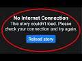 Fix - Facebook - No Internet Connection - This Story Couldn't Load. Please Check Your Connection