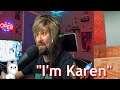 HOW I TURNED INTO A KAREN!!!! (The Call of Karen) GAMEPLAY!!