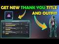 HOW TO GET FREE THANK YOU TITLE IN PUBG MOBILE|HOW TO GET FULL OUTFIT|FULL EXPLAIN IN HINDI