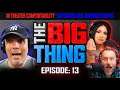 In Theater Comfortability, Sopranos and Jaundice Babies- Big Thing Ep 13