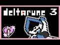 Insert Title Here! (SIGNED, LANCER) - Deltarune Chapter 1 - Part 3