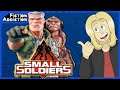 SMALL SOLDIERS - Fiction Addiction