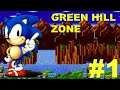 Sonic the Hedgehog - Part 1 | Green Hill Zone