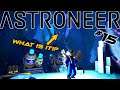 WOW, WHAT IS THIS PLACE!? | Astroneer | First Playthrough | #15