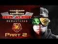 Command & Conquer: Red Alert Remastered | Soviet Campaign | Part 2