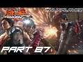 Delete Heihachi's WS Launcher | Tekken 7: Online Ranked Gameplay - Part 87
