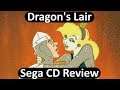 Dragon's Lair - Sega CD Quick Review