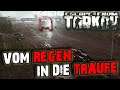 Escape from Tarkov #005 ⛔️ Vom REGEN in die TRAUFE | Let's Play ESCAPE FROM TARKOV