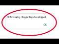 Fix Unfortunately Google Maps Has Stopped Error in Android & Ios Mobile Phone