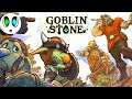 Goblin Stone | ГОБЛИНСЫ ПРОТИВ ВСЕГО МИРА!
