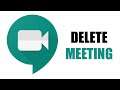 How to Delete Meeting in Google Meet (How to Delete Google Meet Link)