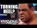Keith Lee TURNING HEEL?! WWE Raw Dec. 7, 2020 Review | WrestleTalk Podcast