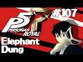 Let's Play Persona 5: Royal - 107 - Elephant Dung