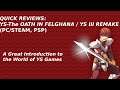 Quick Previews : YS - The Oath in Felghana Review (PC/Steam, PSP)