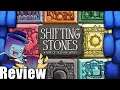 Shifting Stones Review   with Tom Vasel