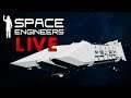Space Engineers LIVE - New Year Fleet Building & Chat!
