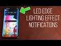 TCL 10L Enable Led Edge Lighting Effect Notifications Alerts!!!