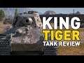 World of Tanks || King Tiger - Tank Review