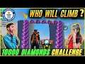 CLIMB ON CHIMNEY 😱 || 10,000 DIAMONDS CHALLENGE 💎 || AAWARA vs AAWARI || WHO WON?