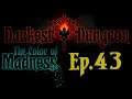 Darkest Dungeon Ep.43 El nivel 3 de la Darkest Dungeon
