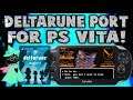 Deltarune Ported onto PS Vita! VPK!