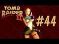 FALLEN UND LAVA - Tomb Raider 2 [#44]