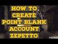 How to create a Point Blank ( PB ) Zepetto account Tutorial