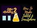 Little Alchemy 2-How to make Tablet & Smartphone Cheats & Hints