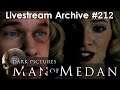The Dark Pictures: Man of Medan - 4P Theatrical Cut [PC] [Stream Archive]