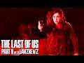 MISTAKES | The Last of Us Part II with Danz Newz | Part 19