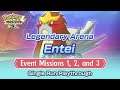 [Pokemon Masters EX] EVENT MISSIONS 1, 2, AND 3 | Single Run | Legendary Arena - Entei