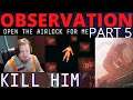 So Lost in Space | Observation | Part 5