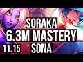 SORAKA & Ashe vs SONA & Sivir (SUPPORT) | 6.3M mastery, 1500+ games, 7/3/27 | BR Diamond | v11.15