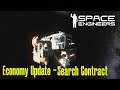 Space engineers | Economy update - Search Contract