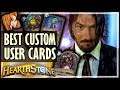 The Best User Created Cards 15 - Custom Hearthstone Cards