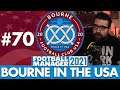 100K SUBS! | Part 70 | BOURNE IN THE USA FM21 | Football Manager 2021