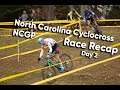 2021 North Carolina Cyclocross NCGP | Race Recap Day 2