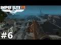 AN IMPOSSIBLE SHOT - Sniper Elite VR | Part 6 Playthrough | Oculus Quest 2 VR (Virtual Desktop)