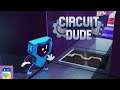 Circuit Dude: iOS / Android Gameplay Walkthrough Part 1 (by Jonathan Holmes)