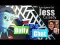 Daily Chat with Mark Streed & Jess Cassady - June 27