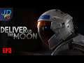 EP3 - Deliver us the Moon | Blowing shit up!