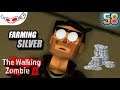 Farming Silver | The Walking Zombie 2 #58