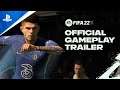 FIFA 22 - Official Gameplay Trailer | PS5, PS4